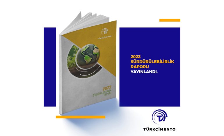 TÜRKÇİMENTO 2023 SÜRDÜRÜLEBİLİRLİK RAPORUNU YAYINLADI